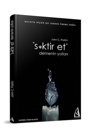 S*ktir Et Demenin Yolları
