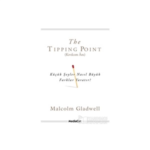 The Tipping Point - Kıvılcım Anı