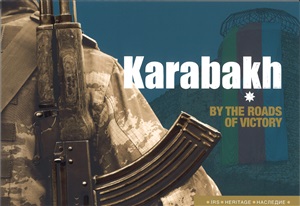 Karabakh by the roads of victory