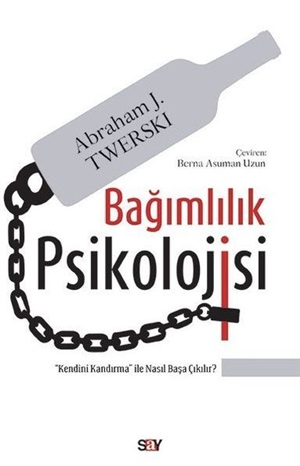 Psikol Kit-Bağımlılık Psikolojisi /Say