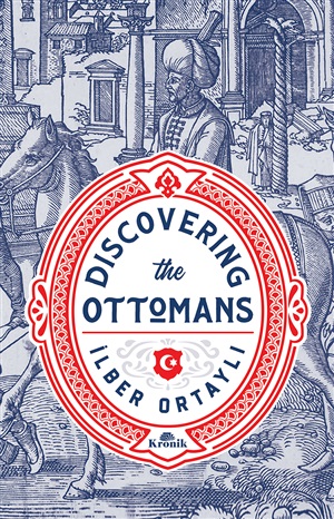 Discovering The Ottoman