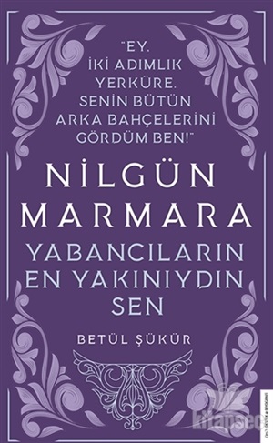 Yabancıların En Yakınıydın Sen