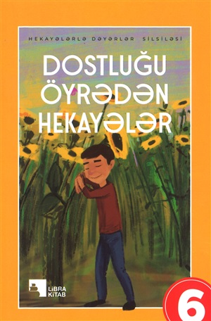 Dostluğu Öyrədən Hekayələr