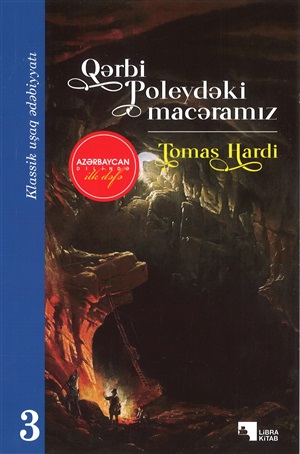 Qərbi Poleydəki macəramız (Tomas Hardi)