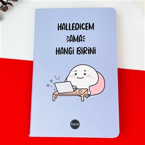 Halledicem Ama Hangi Birini Tasarımlı Terzi Dikişli Defter (Gmd100201)