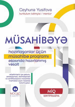 Müsahibəyə hazırlaşanlar üçün müsahibə proqramı əsasında hazırlanmış vəsait