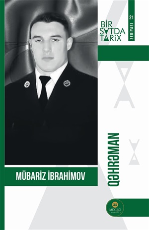 Mübariz İbrahimov - Qəhrəman (1 saatda tarix seriyası)