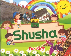 Shusha for kids