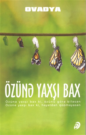 Özünə yaxşı bax