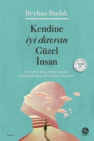 Kendine İyi Davran Güzel İnsan  Beyhan Budak