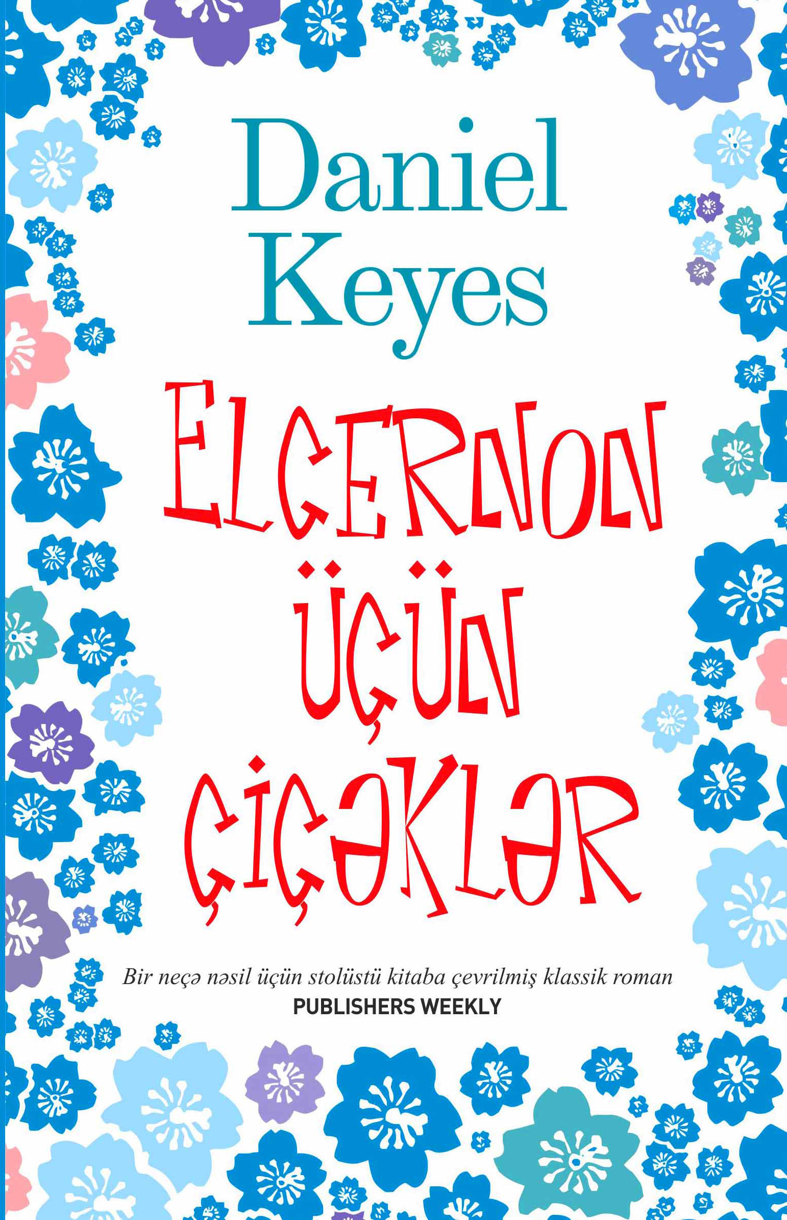 Elcernon üçün çiçəklər