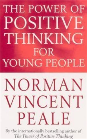 The Power Of Positive Thinking For Young