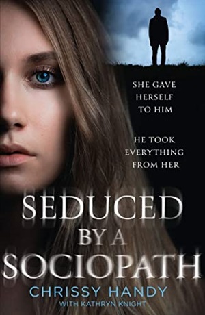 SEDUCED BY SOCIOPATH PB