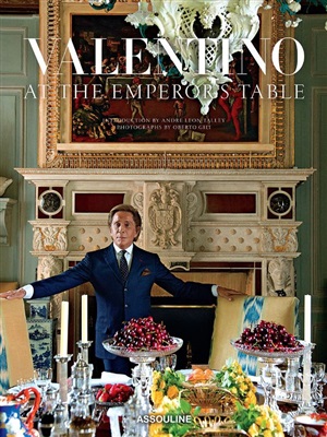 Valentino: At the Emperor's Table