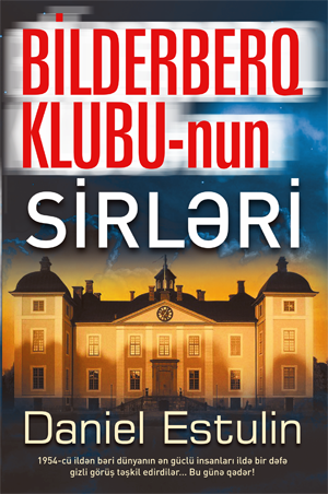 Bilderberq klubunun sirləri