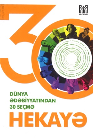 Dünya ədəbiyyatından 30 seçmə hekayə