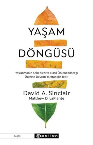 Yaşam Döngüsü _ David A. Sinclair