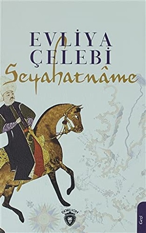 Seyahatname _ Evliya Çelebi