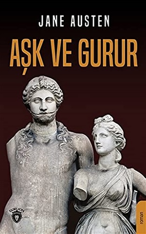 Aşk ve Gurur _ Jane Austen