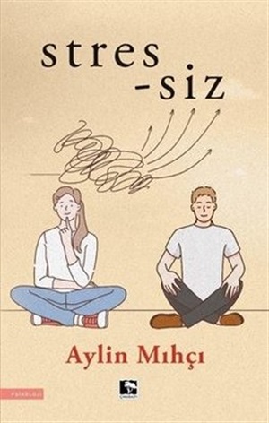 Stres-siz _ Aylin Mıhçı