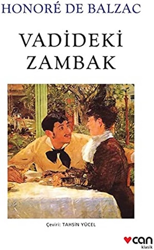 VADİDEKİ ZAMBAK (YENİ BEYAZ KAPAK)
