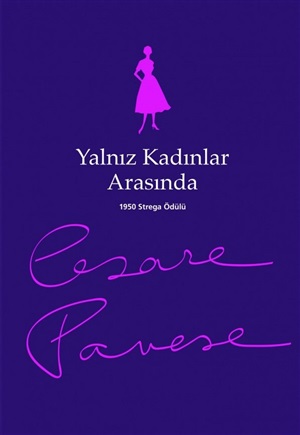 Yalnız Kadınlar Arasında _ Cesare Pavese