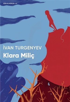Klara Miliç _ İvan Sergeyeviç Turgenyev