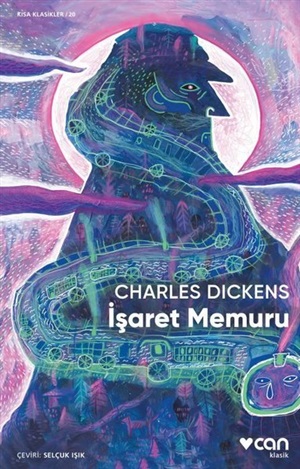 İşaret Memuru _ Charles Dickens