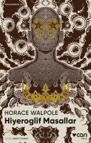 Hiyeroglif Masallar _ Horace Walpole