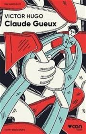 Claude Gueux _ Victor Hugo