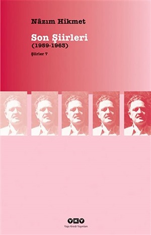 Son Şiirleri _ Nazım Hikmet Ran
