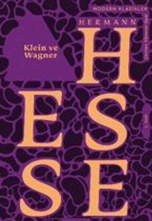 Klein ve Wagner _ Hermann Hesse