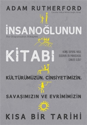 İnsanoğlunun Kitabı - Biz Oluşumuzun Hikayesi