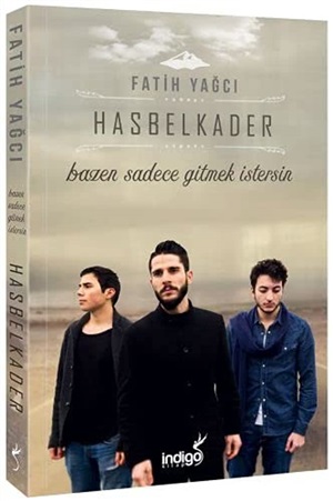 Hasbelkader _ Fatih Yağcı