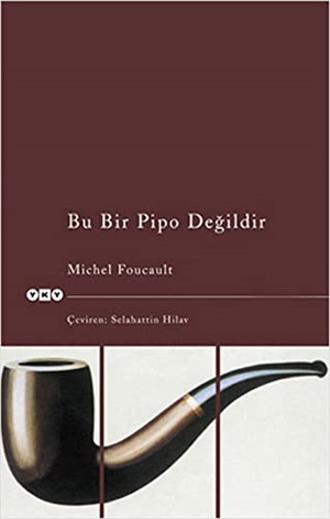 Bu Bir Pipo Değildir _ Michel Foucault