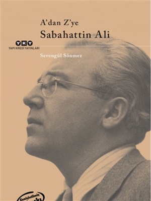 A'dan Z'ye Sabahattin Ali _ Sevengül  Sönmez