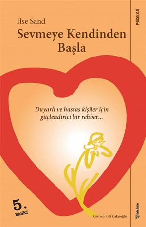 Sevmeye Kendinden Başla _ Ilse Sand
