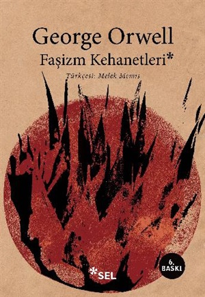 Faşizm Kehanetleri _ George Orwell