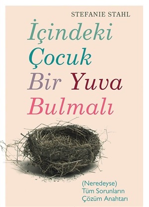 İçindeki Çocuk Bir Yuva Bulmalı