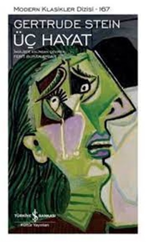 Üç Hayat _ Gertrude Stein