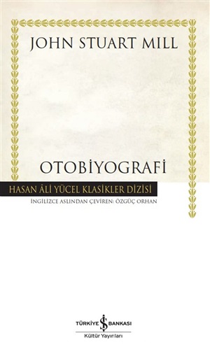 Otobiyografi _ John Stuart Mill