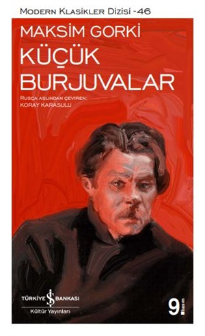 Küçük Burjuvalar _ Maksim Gorki