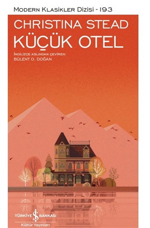 Küçük Otel _ Christina Stead