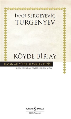 Köyde Bir Ay _ İvan Sergeyeviç Turgenyev