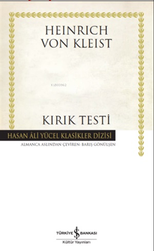 Kırık Testi _ Heinrich von Kleist