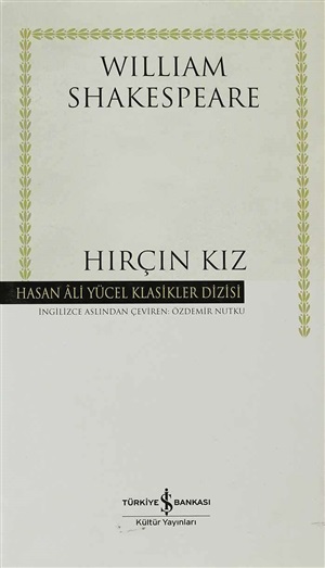 Hırçın Kız _ William Shakespeare