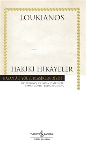 Hakiki Hikayeler _ Loukianos