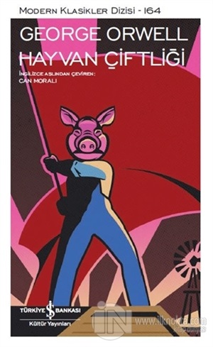 Hayvan Çiftliği (Şömizli) _ George Orwell