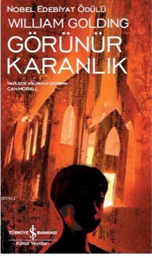 Görünür Karanlık _ Sir William Gerald Golding