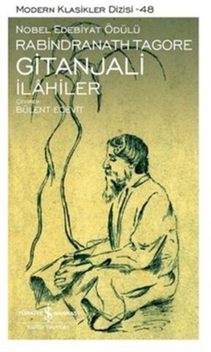 Gitanjali - İlahiler _ Rabindranath Tagore